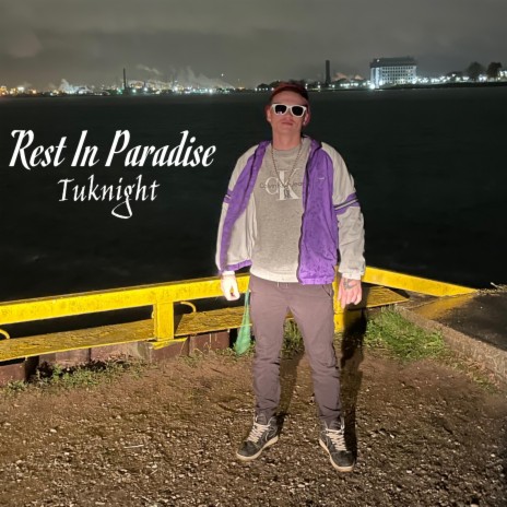 Rest In Paradise | Boomplay Music
