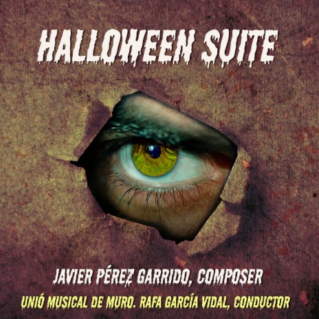 Halloween Suite, Op.57: II. Wizards' Interlude ft. Unió Musical de Muro & Rafa García Vidal
