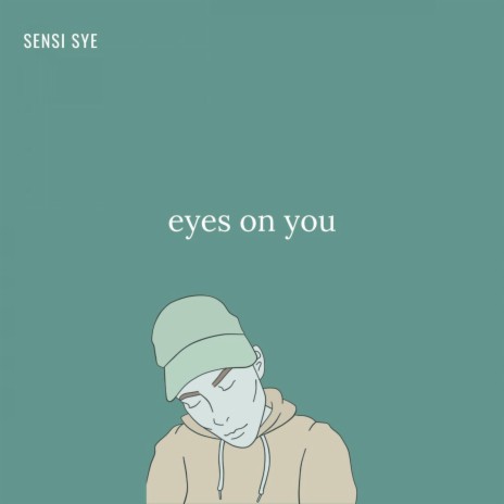 eyes on you | Boomplay Music