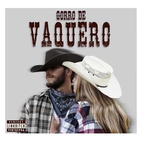 GORRO DE VAQUERO | Boomplay Music