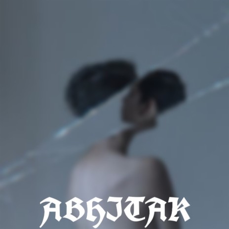 Abhitak | Boomplay Music