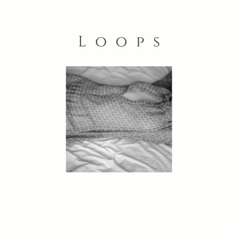 Loops | Boomplay Music