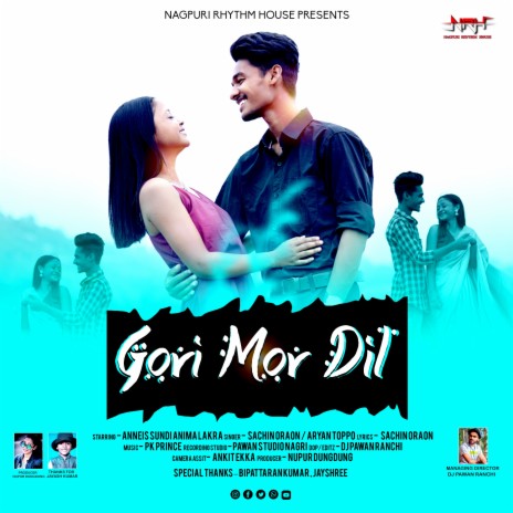 Gori Mor Dil (Nagpuri) ft. Aryan Toppo | Boomplay Music