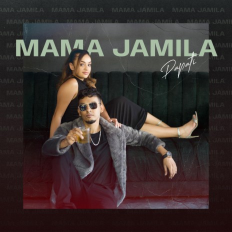 Mama Jamila | Boomplay Music