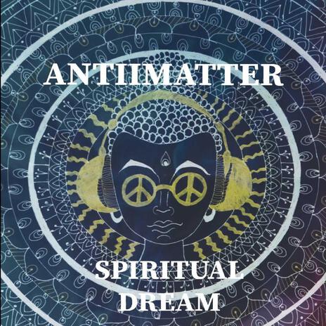 Spiritual Dream | Boomplay Music