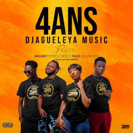 4 Ans Djagueleya Music (Part.2) | Boomplay Music