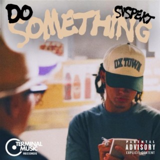 Do Something