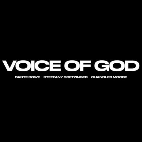 Voice of God ft. Steffany Gretzinger & Chandler Moore | Boomplay Music