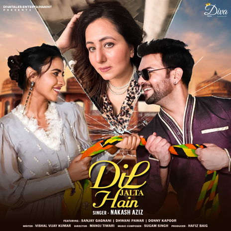 Dil Jalta Hai (feat. Sanjay Gagnani, Dhwani Pawar & Donny Kapoor) | Boomplay Music