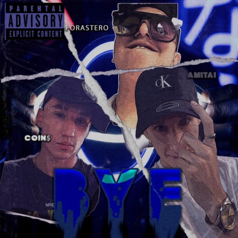 BYE ft. Amitaí, Coins & Forastero | Boomplay Music