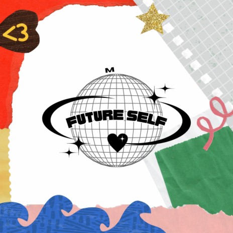 Future Self | Boomplay Music