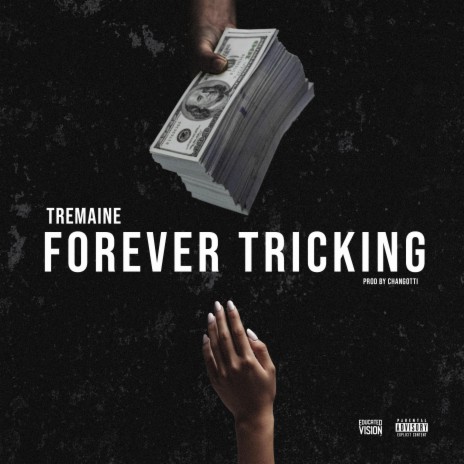 Forever Tricking | Boomplay Music
