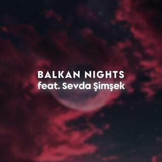 Balkan Nights (Extended)