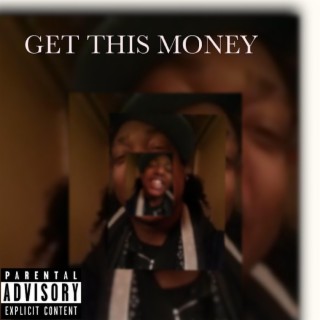 GET THIS MONEY