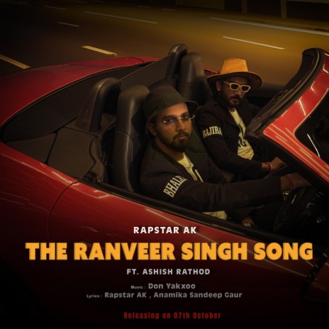 The Ranveer Singh Song ft. Don Yakxoo & Ashish Rathod