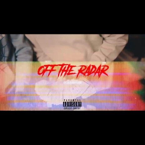 OFF THE RADAR ft. Rone | Boomplay Music