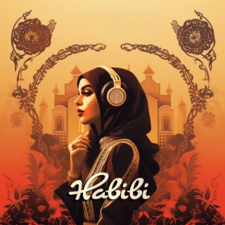 Habibi (Old School Arabic Beat)
