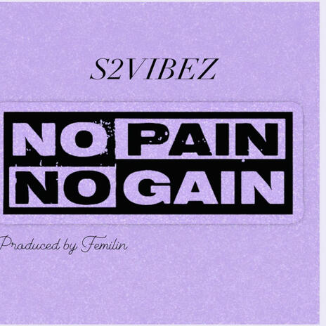 No Pain No Gain (NPNG) | Boomplay Music