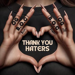 Thank You Haters lyrics | Boomplay Music