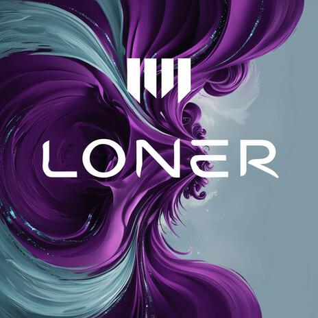 Loner | Boomplay Music