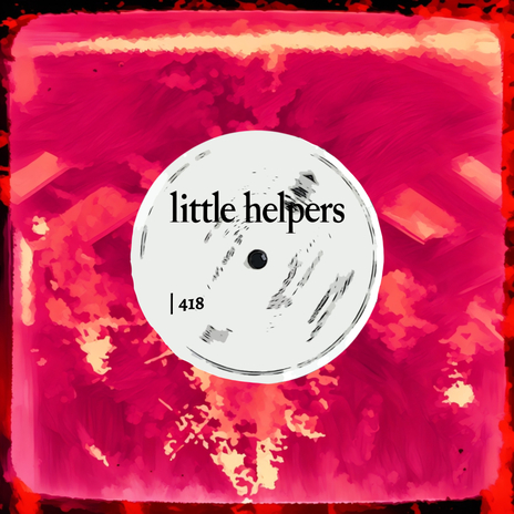 Little Helper 418-3 | Boomplay Music