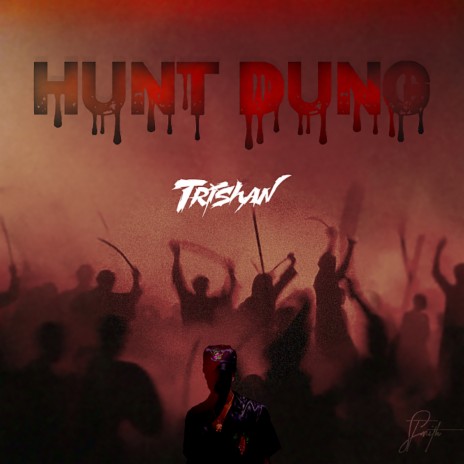 Hunt Dung
