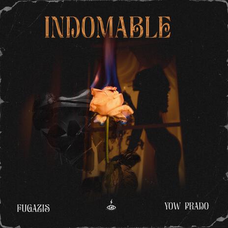 fugazis Indomable ft. Fugazis | Boomplay Music