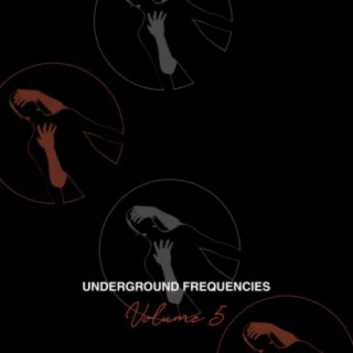 Underground Frequencies, Vol. 5