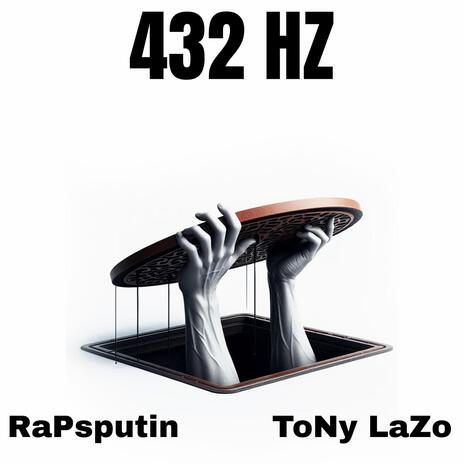 432 HZ ft. Rapsputin Da Don | Boomplay Music