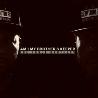 AM I MY Brothers Keeper, Vol. 1