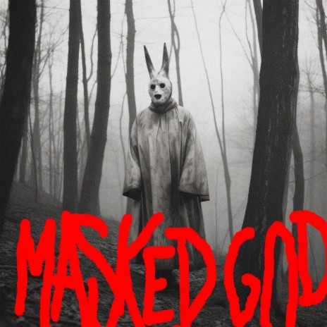 Masked god | Boomplay Music