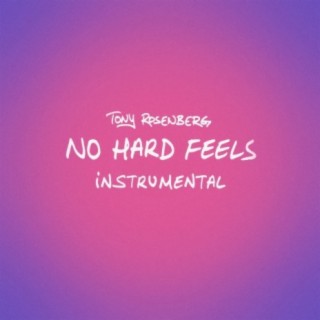 No Hard Feels (Instrumental)