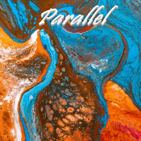 Parallel | Boomplay Music