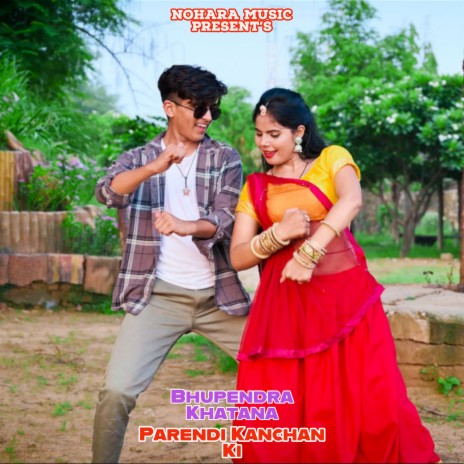 Parendi Kanchan Ki | Boomplay Music