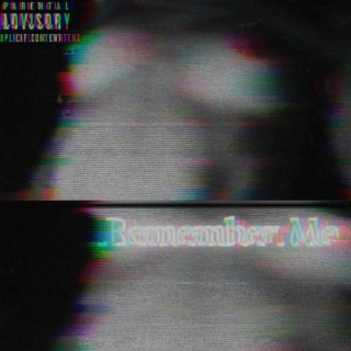 Remember Me lyrics | Boomplay Music