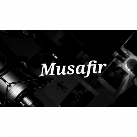 Musafir | Boomplay Music