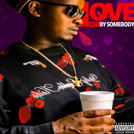 Love by Somebody | Boomplay Music
