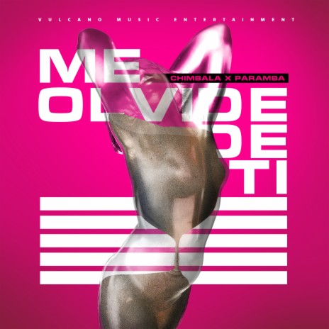 Me Olvide De Ti ft. Paramba | Boomplay Music