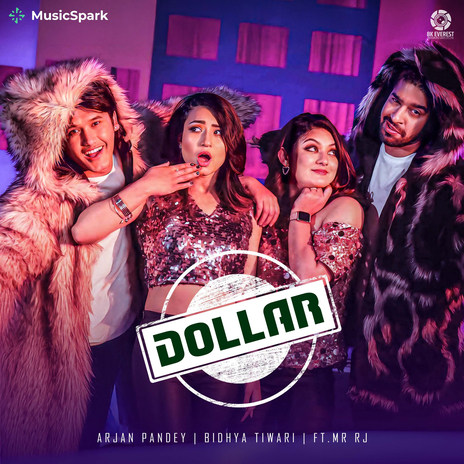 Dollar ft. Bidhya Tiwari & Rjan Pandey | Boomplay Music