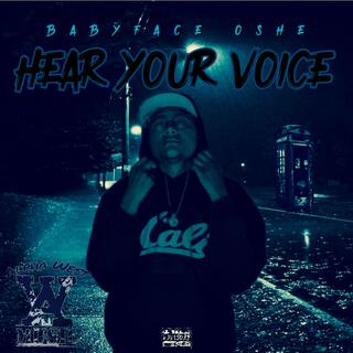 Hear Your Voice