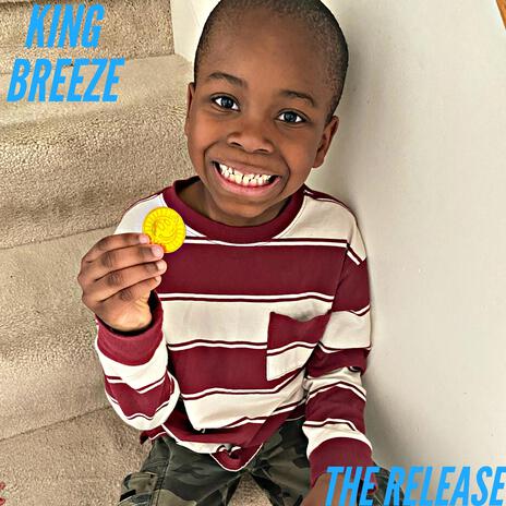 The Release) ft. Prince Breeze (Bubby)