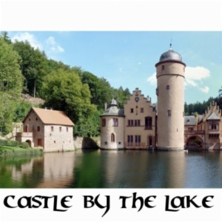 Castle By The Lake
