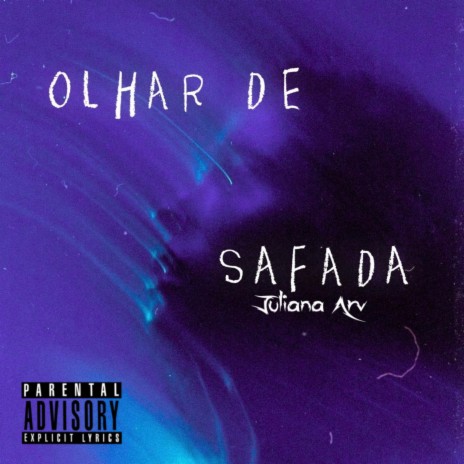 Olhar de Safada ft. Gibin | Boomplay Music