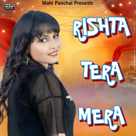 Rishta Tera Mera | Boomplay Music