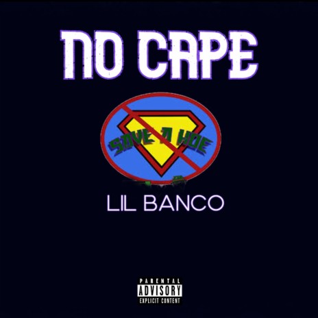 No Cape | Boomplay Music