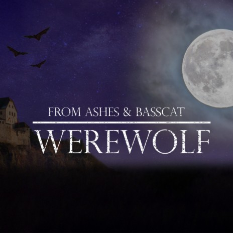 Werewolf ft. Basscat | Boomplay Music