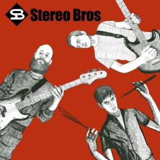 Stereo Bros