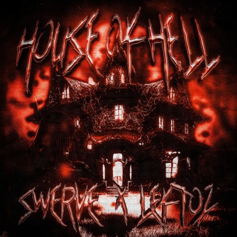 HOUSE OF HELL ft. Leftoz | Boomplay Music