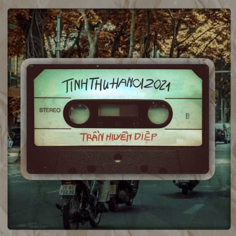 Tinh Thu Ha Noi 2021 (Beat) | Boomplay Music