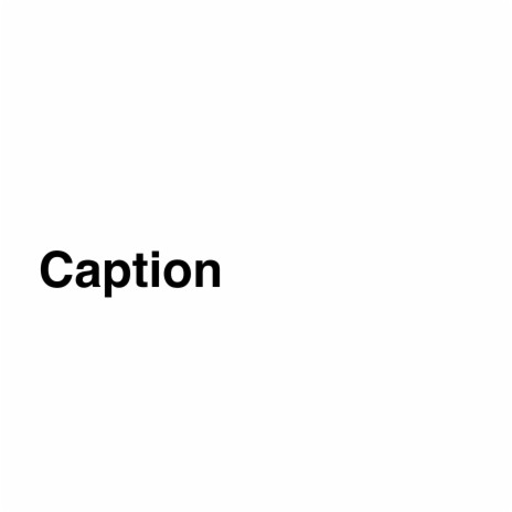 Caption | Boomplay Music